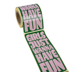 100x Verschlussaufkleber 'Girls Just wanna have fun' Rosa